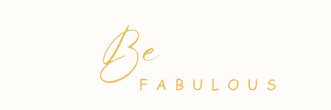 Be Fabulous
